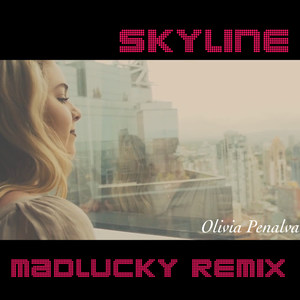 Skyline (Madlucky Remix)