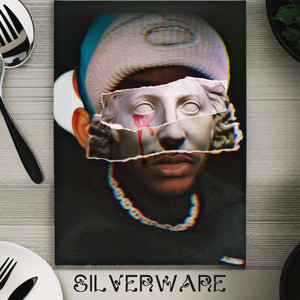 Silverware (Explicit)