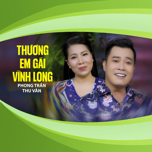 Thương Em Gái Vĩnh Long