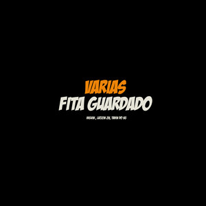 Varias Fita Guardado (Explicit)