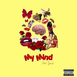 My Mind (Explicit)