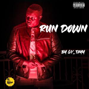 RunDown (feat. Gv Tayy) [Explicit]