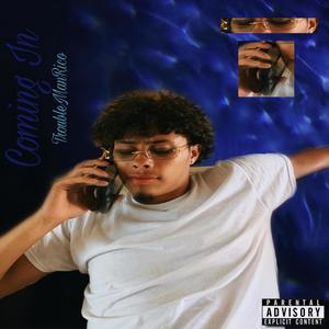 Coming In (Explicit)