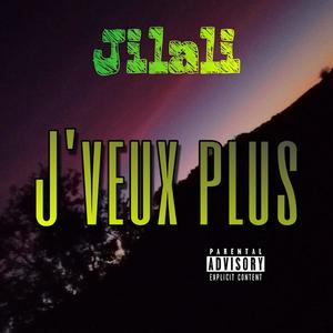 J'veux plus (Explicit)