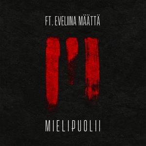 Mielipuolii (feat. Eveliina Määttä)