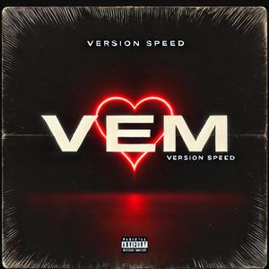 Vem (feat. Sk5navoz) (Speed)