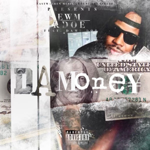 Da Money (Explicit)