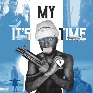 Its My Time (Explicit)