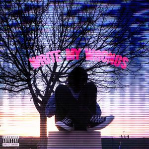 Write My Wrongs (Explicit)