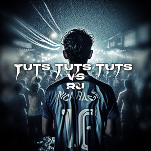 TUTS TUTS TUTS VS RJ (Slowed)