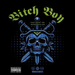 ***** Boy (feat. Dr B0neDr1ller) [Explicit]