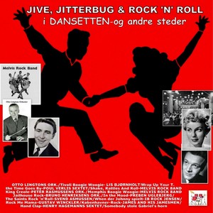 Jive, Jitterbug & Rock'n'Roll Vol. 1