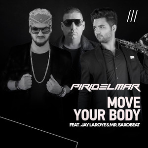 Move your Body - Radio Edit (Radio Edit)