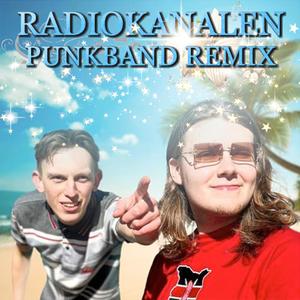 Radiokanalen (feat. Gucci Ice & Jack Vick) (PUNKBAND REMIX)