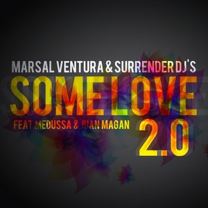 Some Love (Juan Magan Remix Extended)