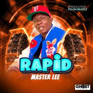 Rapid (feat. Master lee)