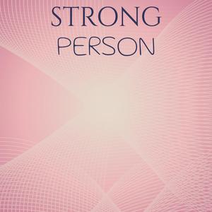 Strong Person