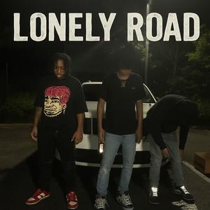 Lonely Road (Explicit)