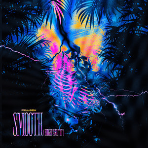 SMOOTH (FORGET ABOUT IT)
