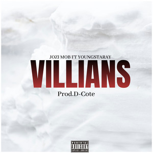 Villians (Explicit)