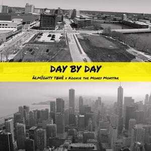 Day By Day (feat. Kookie the Money Monstar)