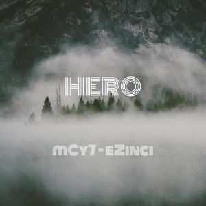 HERO (feat. eZinci)