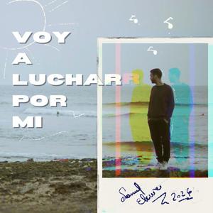 Voy a Luchar por mi