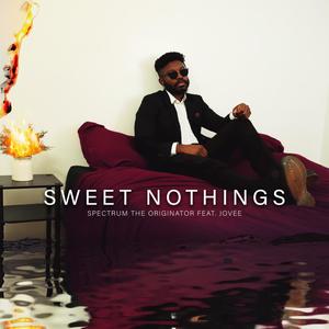 Sweet Nothings(feat. Jovee) (Explicit)