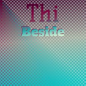 Thi Beside