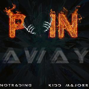 Pain Away (feat. Kidd Majorr) [Explicit]