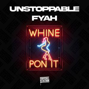 Whine Pon It (Explicit)