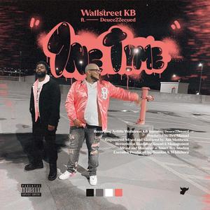 1ne Time (feat. Deuce22ecued) (Explicit)