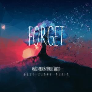 AMAST&MEDEM-Forget (Byrer Xinged杏子 / bxskFrankH remix)
