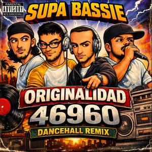 Originalidad (46960 Dancehall Remix)