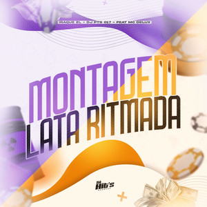 Montagem Lata Ritmada (Explicit)