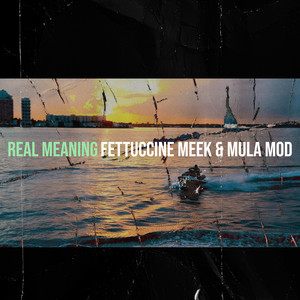 Real Meaning (Explicit)