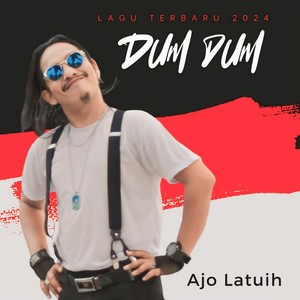 Dum Dum (Remix Terbaru)