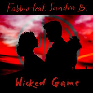 Wicked Game(feat. Sandra B)