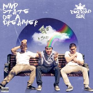 Mind State of a Dreamer (Explicit)