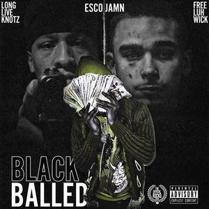 BlackBalled (Explicit)