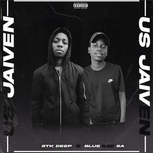 Us Jaiven (feat. Blue Kay SA)