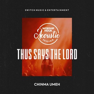 Thus says the Lord (Acoustic)