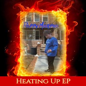 Heating Up EP (Explicit)