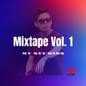 Mixtape, Vol. 1 (Explicit)