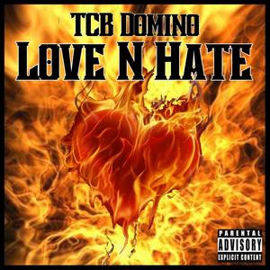 Love N Hate (Explicit)