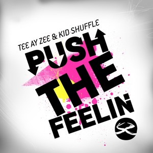 Push The Feelin'