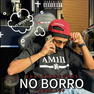 No Borro (Explicit)