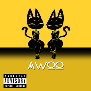 Awoo (Explicit)