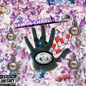 5am In Charlit (feat. WopSkino The 1st) (Explicit)