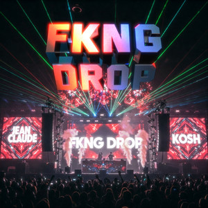Fkng Drop